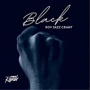 Roy Jazz Grant - BLACK Roy s ReJazz Club Dub