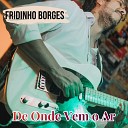 Fridinho Borges - Filha