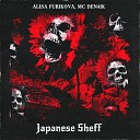 ALISA FURIKOVA MC Den4ik - Japanese Sheff