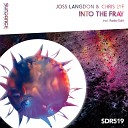 Joss Langdon Chris Lyf - Into The Fray