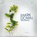 Mark Down - Ostinato Soft Mix