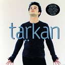 Tarkan - S mar k A La Turk Ver