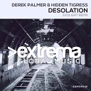 Derek Palmer Hidden Tigress Exolight - Desolation Exolight Extended Remix