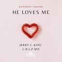 Kennedy Simone - He Loves Me Jerry C King s C H L P Fire Vocal Drum…