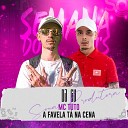 DJ Gu, MC Tuto - A Favela Tá na Cena