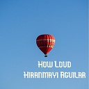 Hiranmayi Aguilar - Lightning and Heaven