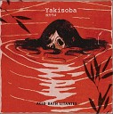 Yakisoba - Exsanguination mania