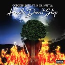 Goddess PaVe feat X Da Hustla - Hustle Don t Stop