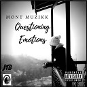 Mont Muzikk - Heart Bleeding