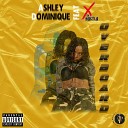 Ashley Dominique feat X Da Hustla - Overboard