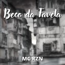 Mc Rzn - Beco da Favela