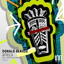 Donald Glaude - Africa Tony Puccio Remix