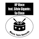 HP Vince feat Silvio Gigante - So Close