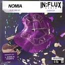 Nomia - Drippin J Kong Remix