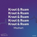 Mozhart - Kraut Ruam