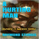 Raymond Sturgis - Is There a Heaven That Let Black Men In