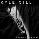 Kyle Gill - Dust of the City