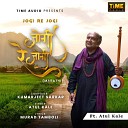 Atul Kale - Jogi Re Jogi Marathi