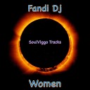 Fandi DJ - Woman Wetnurse Remix