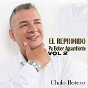 Chalo Botero - Loco Bohemio