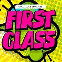 Godzilla feat Mwasiti - First Class