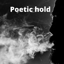 PavKa - Poetic hold