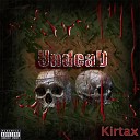 Kirtax - Undead