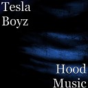 TESLA BOYZ - Should Do