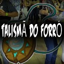 Talism do Forr - Amor Mio