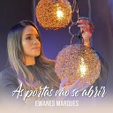 Ewanes Marques - As Portas V o Se Abrir Cover