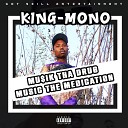 King Mono Manthas Pro - Dreamin Radio Edit