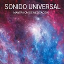 The Healing Project Schola Camerata - Sonido Universal Mantra Om de Meditaci n