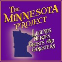 The Minnesota Project - A Man With a Plan