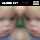 Washed Out - Sidney s Lullaby