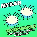 Mykah - Overworld From Super Mario World 2 Yoshi s Island Tropical House Trap…