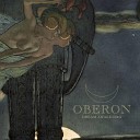 Oberon - Age of the Moon