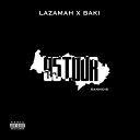 Lazamah feat Baki - 95 Tour Sannois