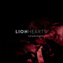 Lionhearts - No Going Back Mildreda Remix