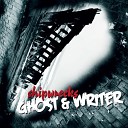 Ghost Writer - Man on a Wire
