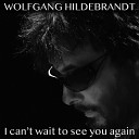 Wolfgang Hildebrandt - Why Me Lord