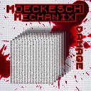 Moeckesch Mechanix - I Love You