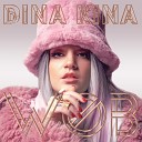 Dina Kina - Welcome on the Block
