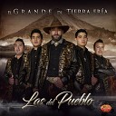 Las Del Pueblo - El Hombre Que Mas Te Amo