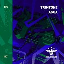 Trimtone - Agua Extended Mix