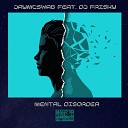 JayMcSwaG feat DJ Frisky - Mental Disorder