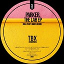 PARKER - The Lab Perky Wires Remix