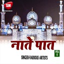 Sarfuddin Sharaf - Sirf Dekha Hai Rab Ko Nabi Ne