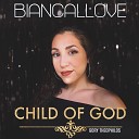 Biancallove feat Gory Theophilos - Child of God
