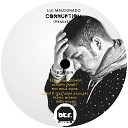 Lui Maldonado - Corruption Pedro Mirano Remix