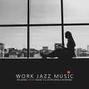 Instrumental Piano Music Zone - Concentration Music at Work